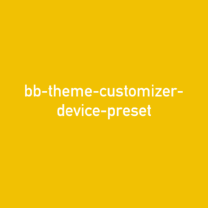bb-theme-customizer-device-preset